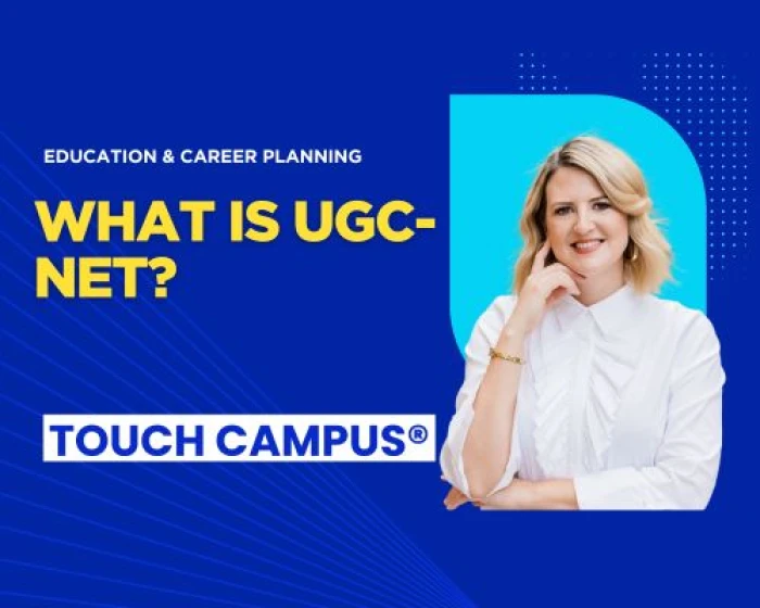 UGC-NET Explained: Your Gateway to Lectureship and Research in India