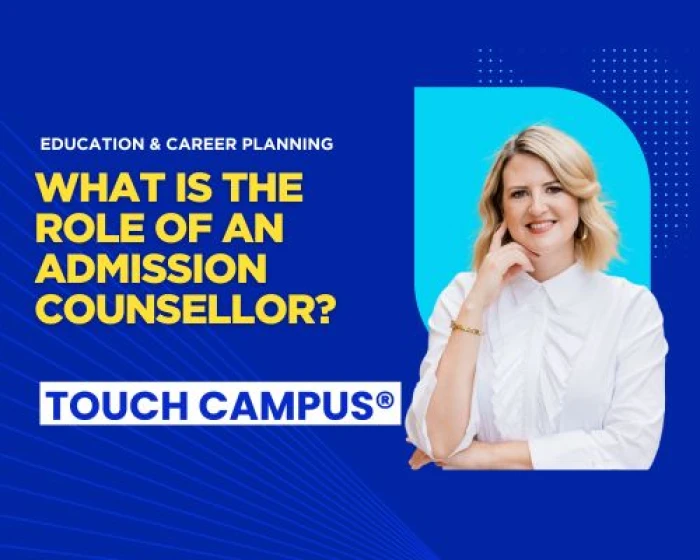 How Admission Counsellors Make Your College Journey Easier
